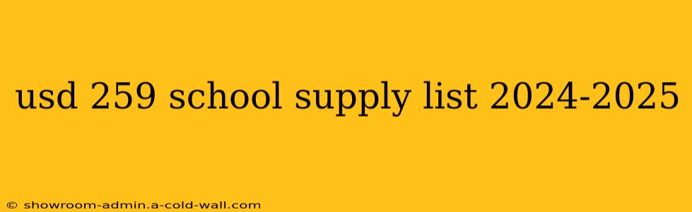 usd 259 school supply list 2024-2025