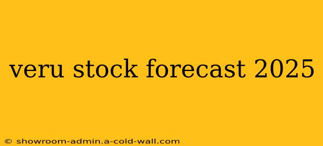 veru stock forecast 2025