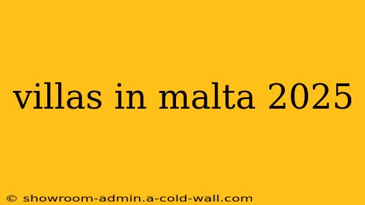 villas in malta 2025