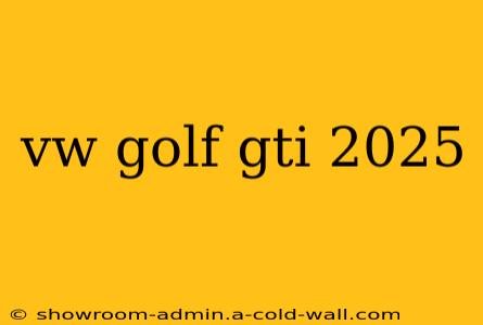 vw golf gti 2025