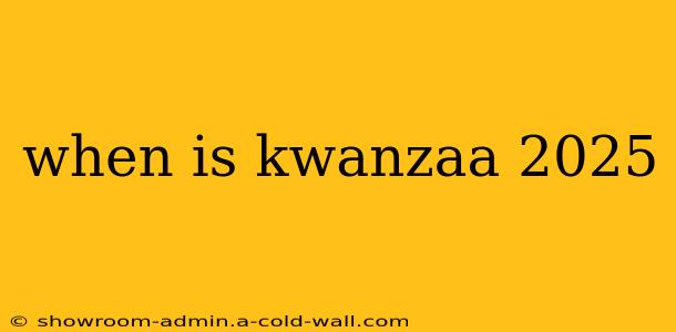 when is kwanzaa 2025