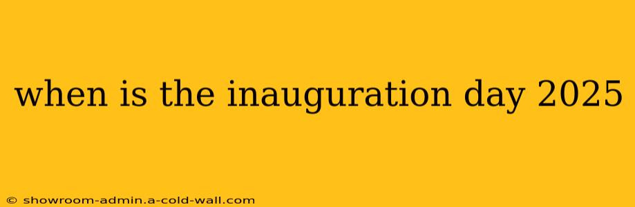 when is the inauguration day 2025