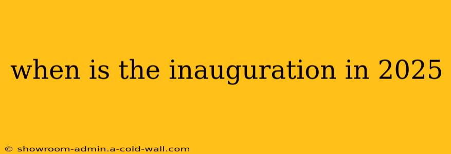 when is the inauguration in 2025