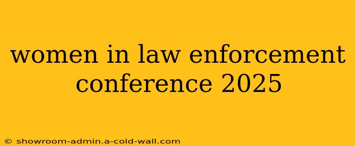 women in law enforcement conference 2025