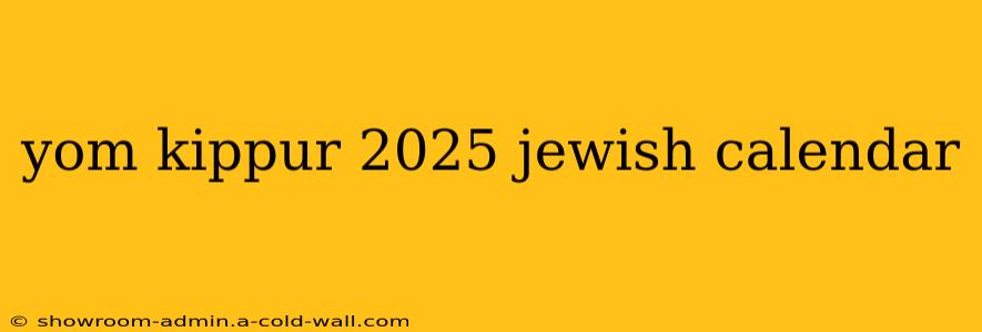 yom kippur 2025 jewish calendar