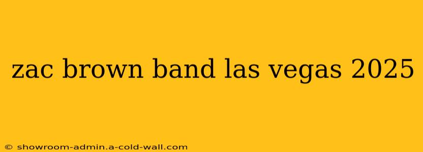 zac brown band las vegas 2025