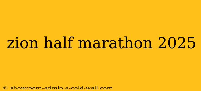 zion half marathon 2025